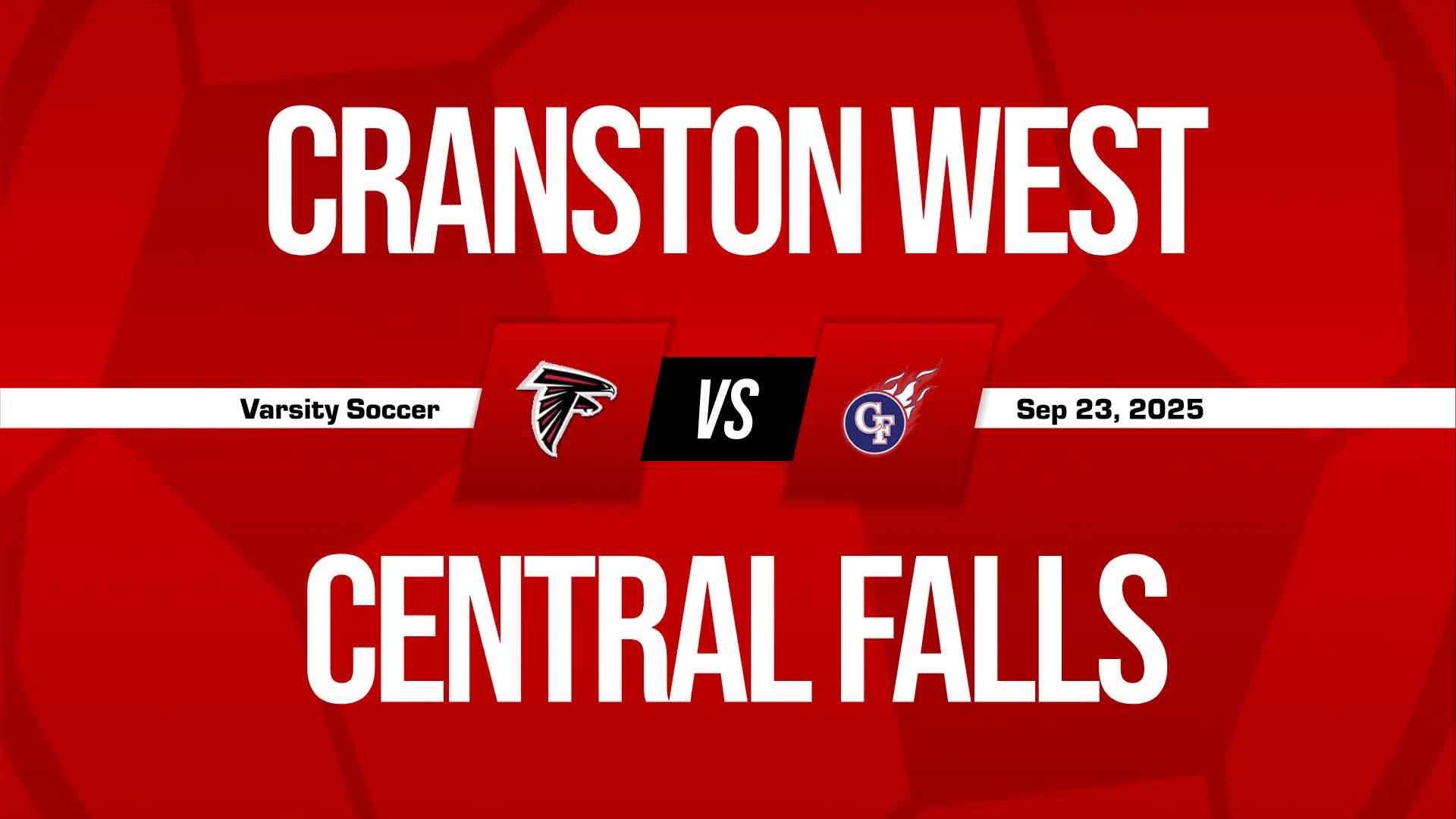 Soccer Recap: Cranston West Wins Going Away Against Cranston East + How To Watch