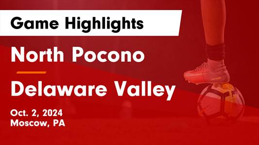 Soccer Game Preview: Delaware Valley vs. Warwick