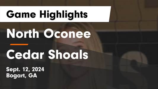 Volleyball Game Recap: Cedar Shoals Comes Up Short