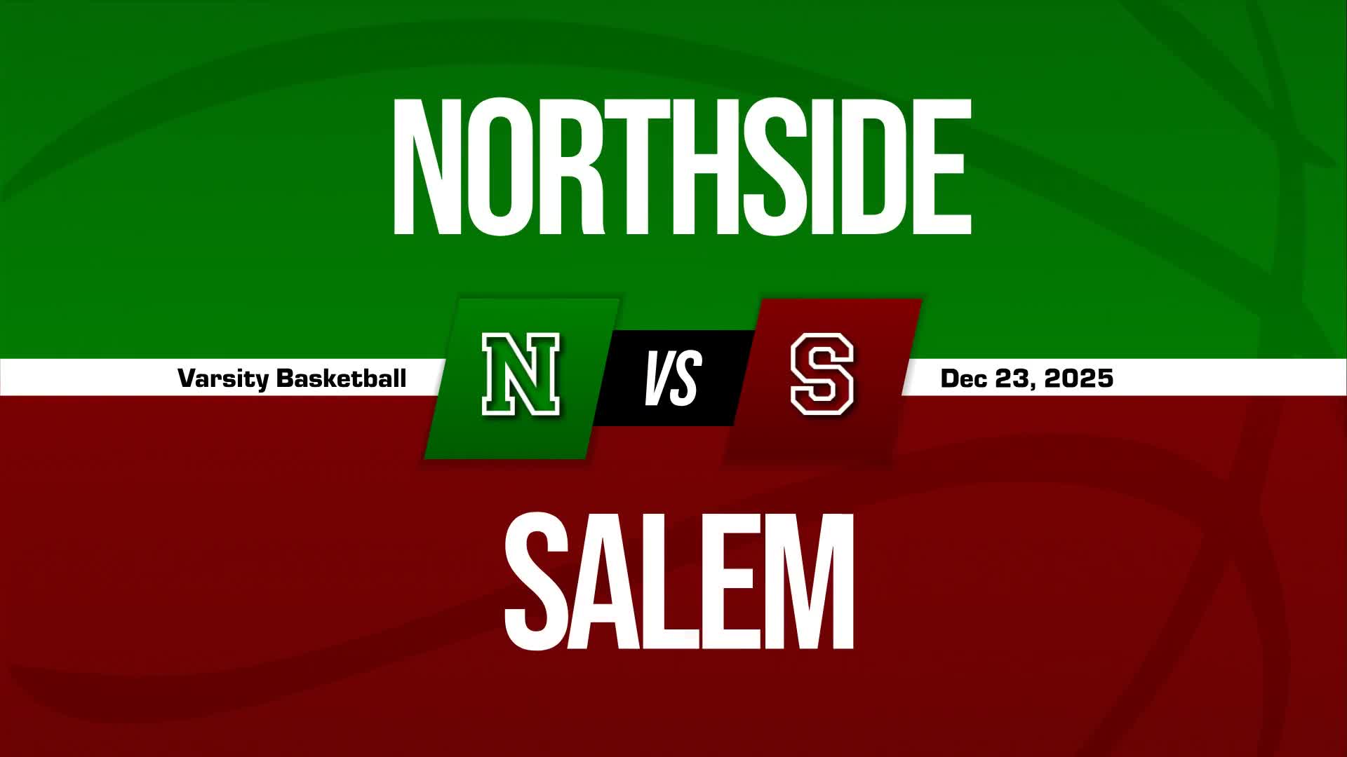 Basketball Recap: Northside Comes Up Short + How To Watch