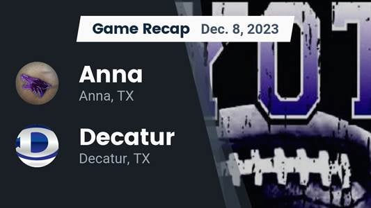 Decatur vs. Anna
