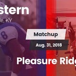 Football Game Recap: Eastern vs. Pleasure Ridge Park