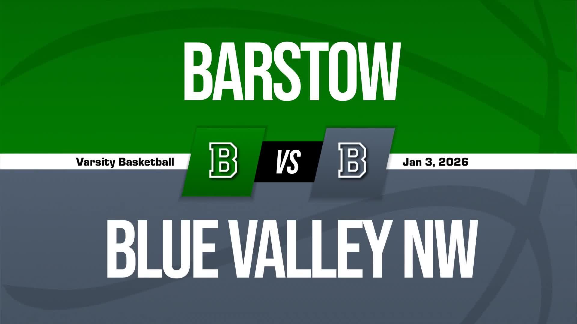 Basketball Recap: Blue Valley Northwest Wins High-Profile  Game Against Blue Valley + How To Watch