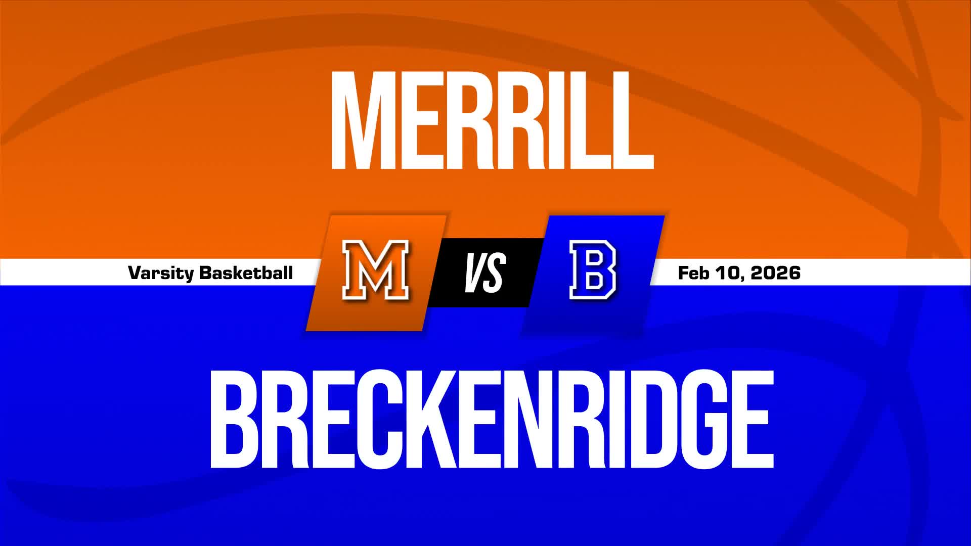 Basketball Recap: Merrill Takes a Loss + How To Watch