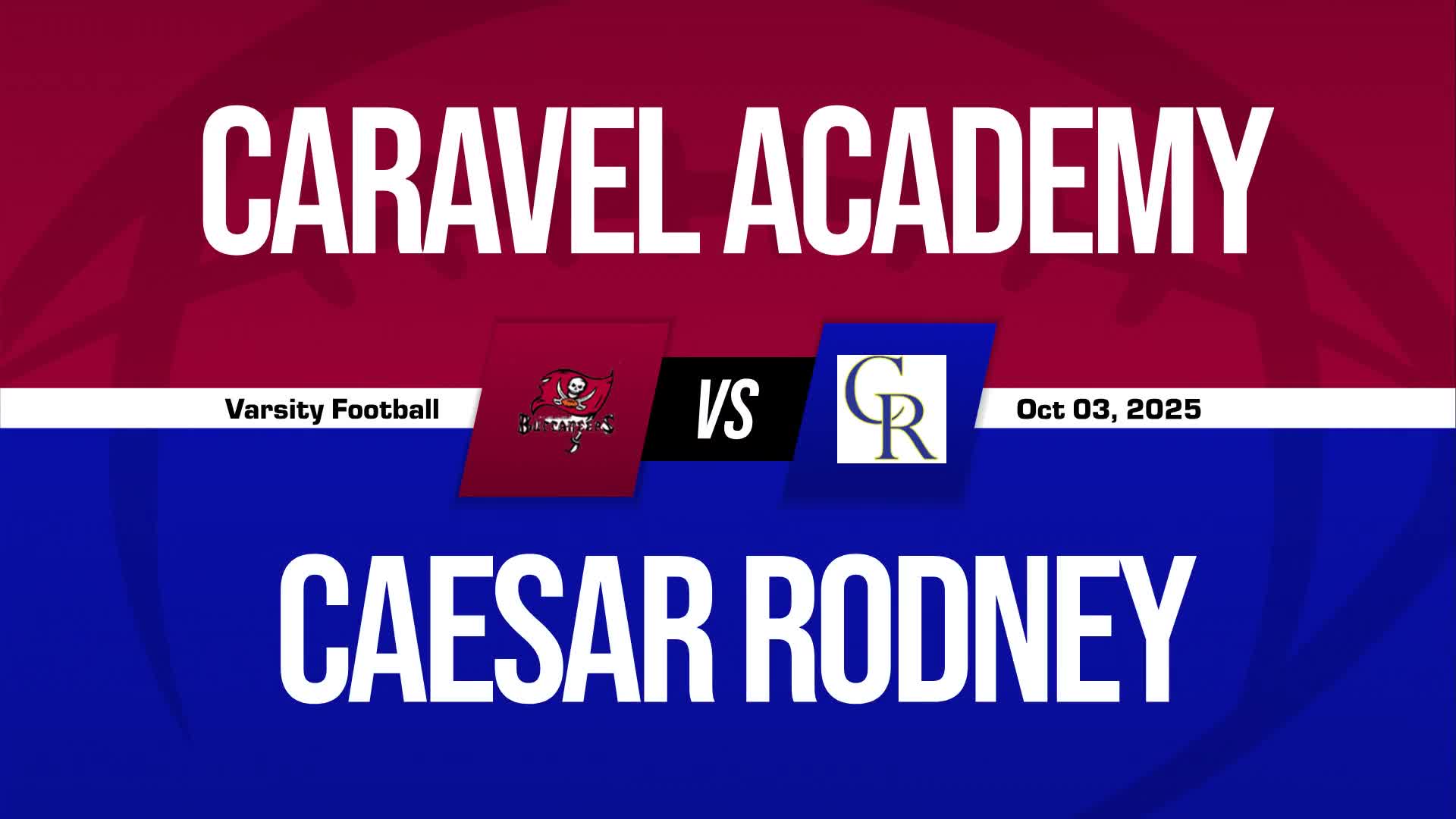 Football Recap: Caravel Academy Takes a Loss + How To Watch