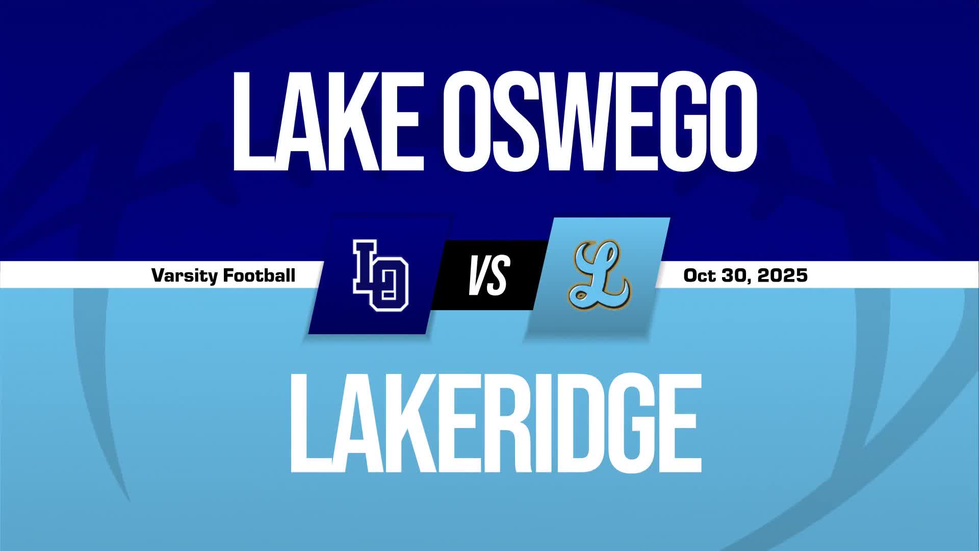 Football Game Preview: Lake Oswego Lakers vs. Nelson