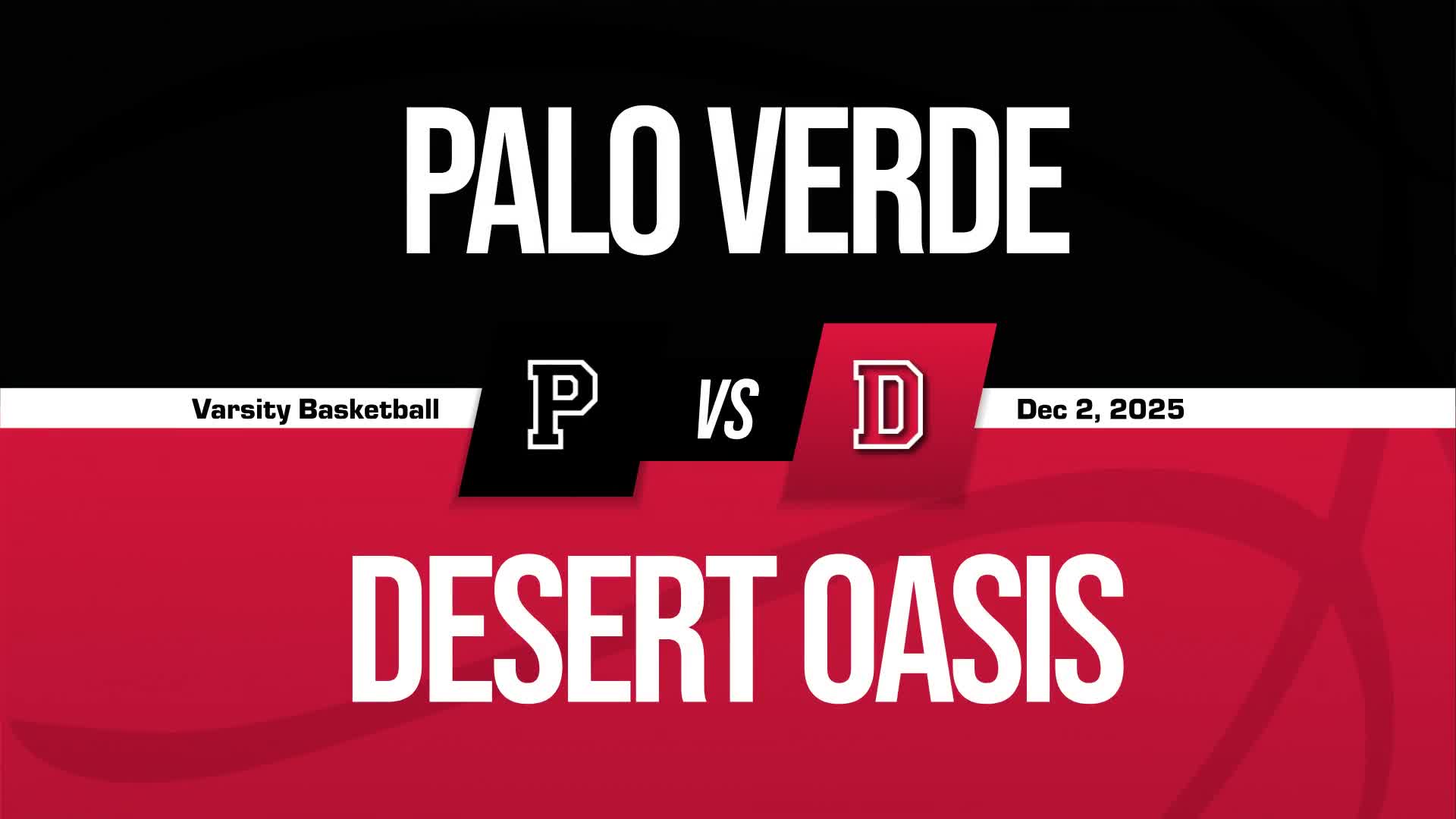 Basketball Recap: Desert Oasis Skates Past Canyon Springs with Ease + How To Watch