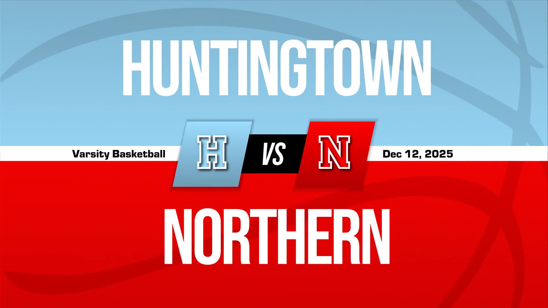 Basketball Recap: Huntingtown Triumphs + How To Watch