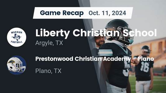 Football Recap: Liberty Christian Extends Road Winning Streak to Nine