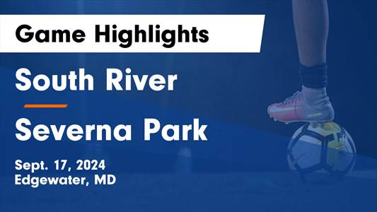Soccer Recap: Severna Park Gets the Win