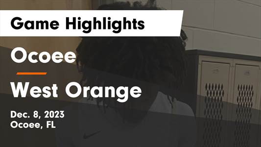 Ocoee vs. West Orange