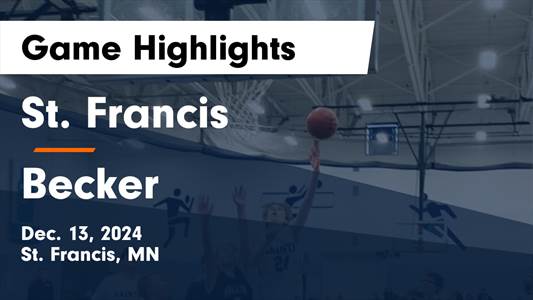 Basketball Game Preview: St. Francis Fighting Saints vs. Kasson-