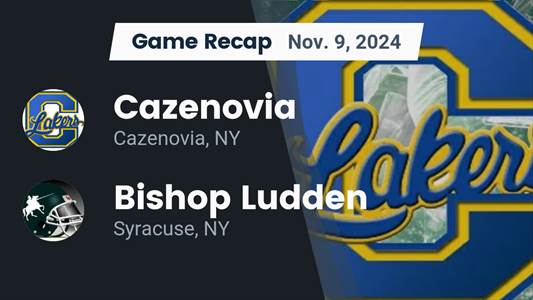 Football Recap: Bishop Ludden Skates Past Cazenovia with Ease