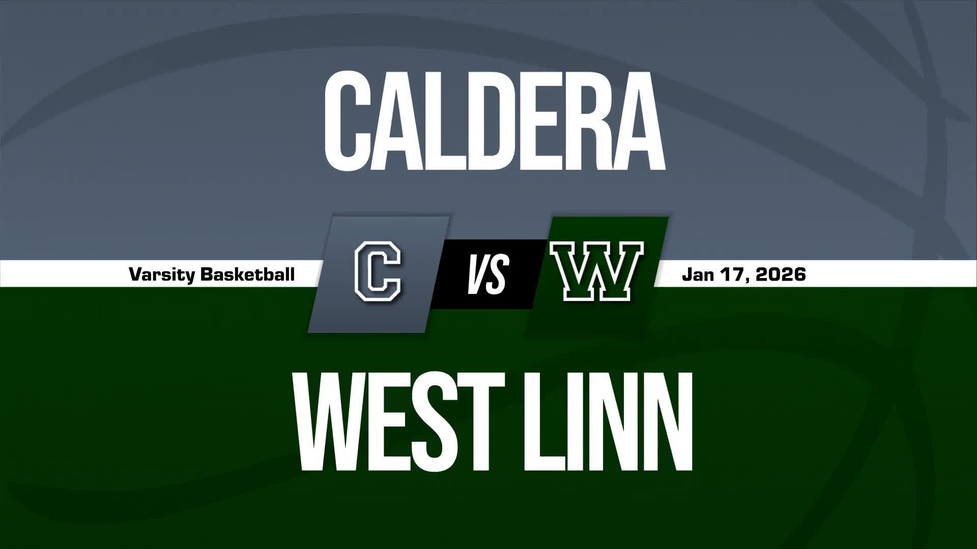 Basketball Recap: West Linn Wins Going Away Against Caldera + How To Watch