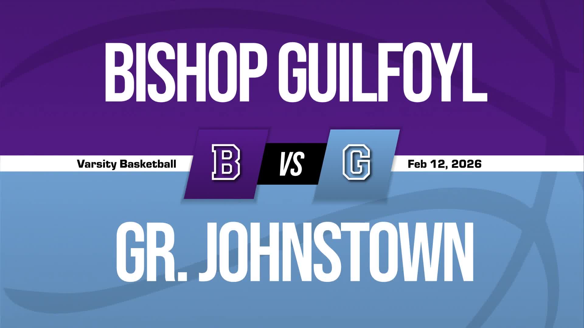 Basketball Recap: Bishop Guilfoyle's Run of Ten Straight  Wins Now Over