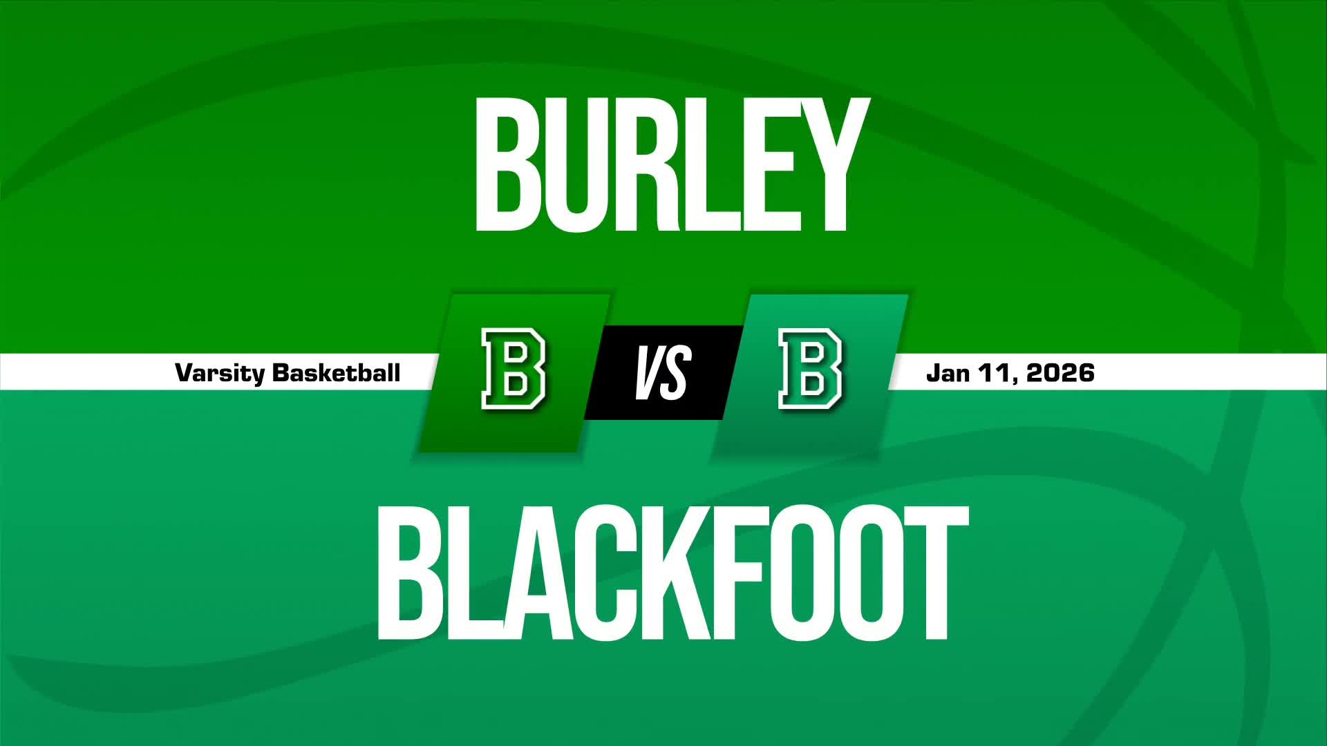 Basketball Recap: Blackfoot's Winning Streak Snapped at Nine Games + How To Watch
