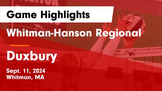 Volleyball Recap: Whitman-Hanson Regional Comes Up Short