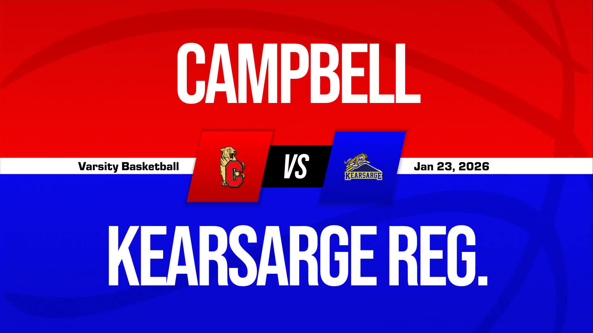 Basketball Recap: Kearsarge Finds Home Court Redemption Against Campbell + How To Watch