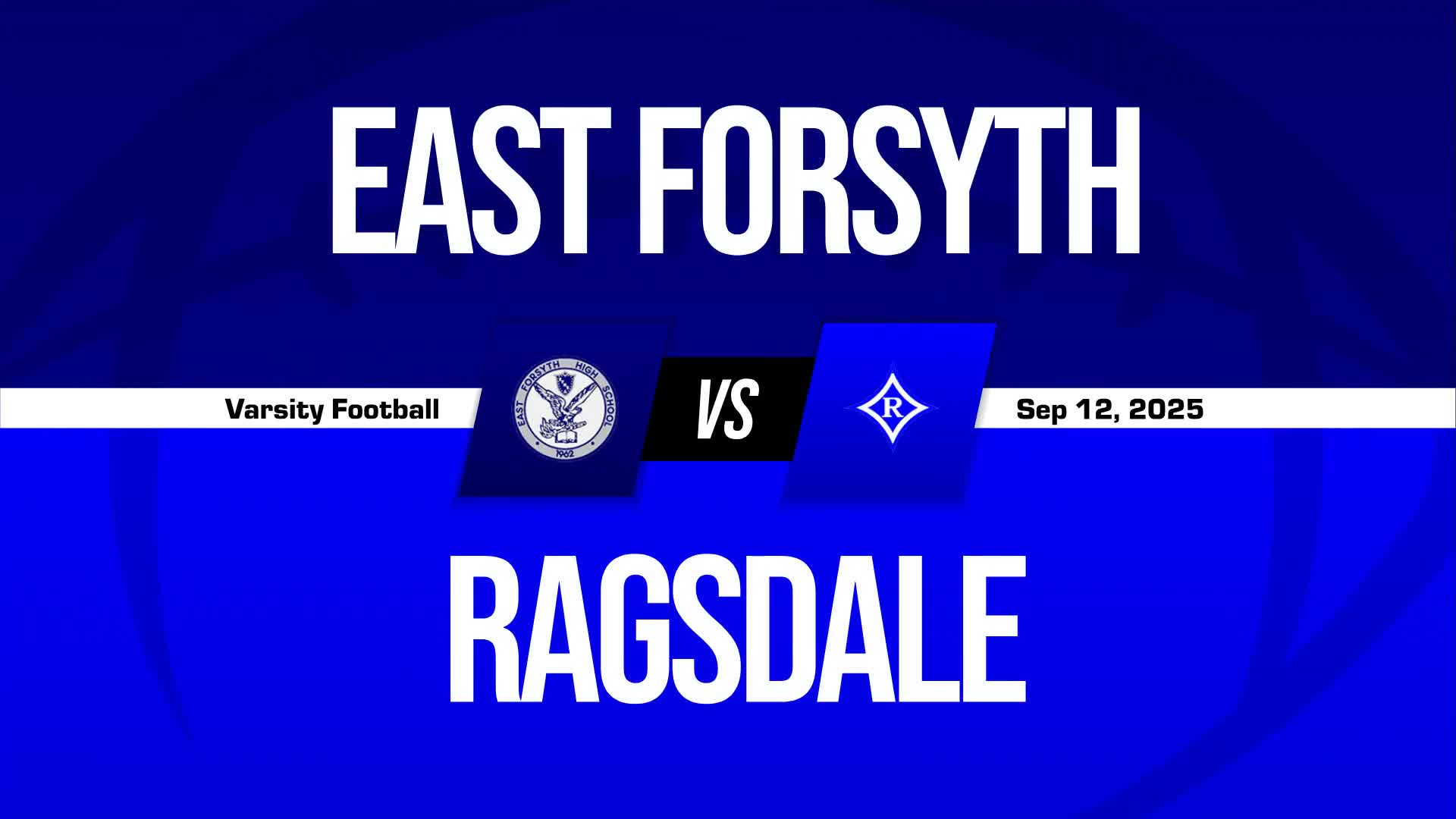 Football Game Preview: East Forsyth Eagles vs. West Forsyth Titans + How To Watch