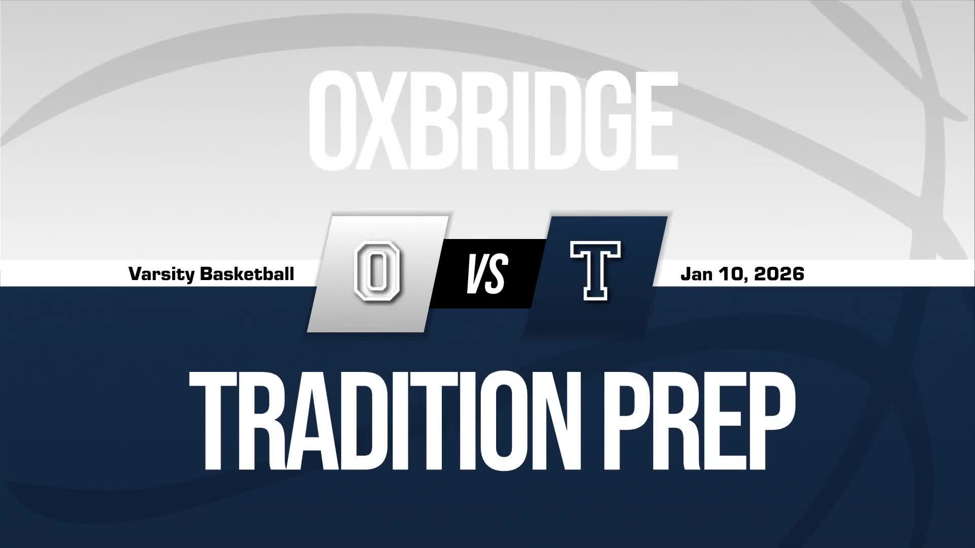 Basketball Recap: Tradition Prep Skates Past Oxbridge Academy with Ease + How To Watch