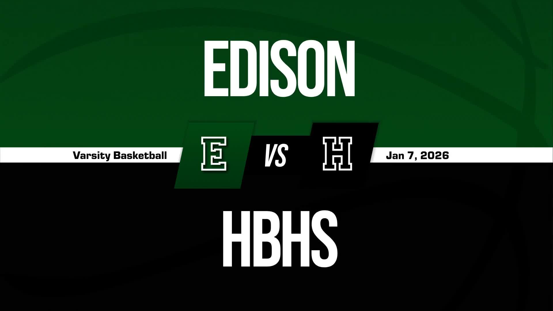 Basketball Recap: Edison Comes Up Short + How To Watch