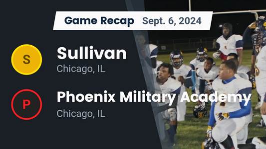 Football Game Preview: Chicago Sullivan Leaves Home