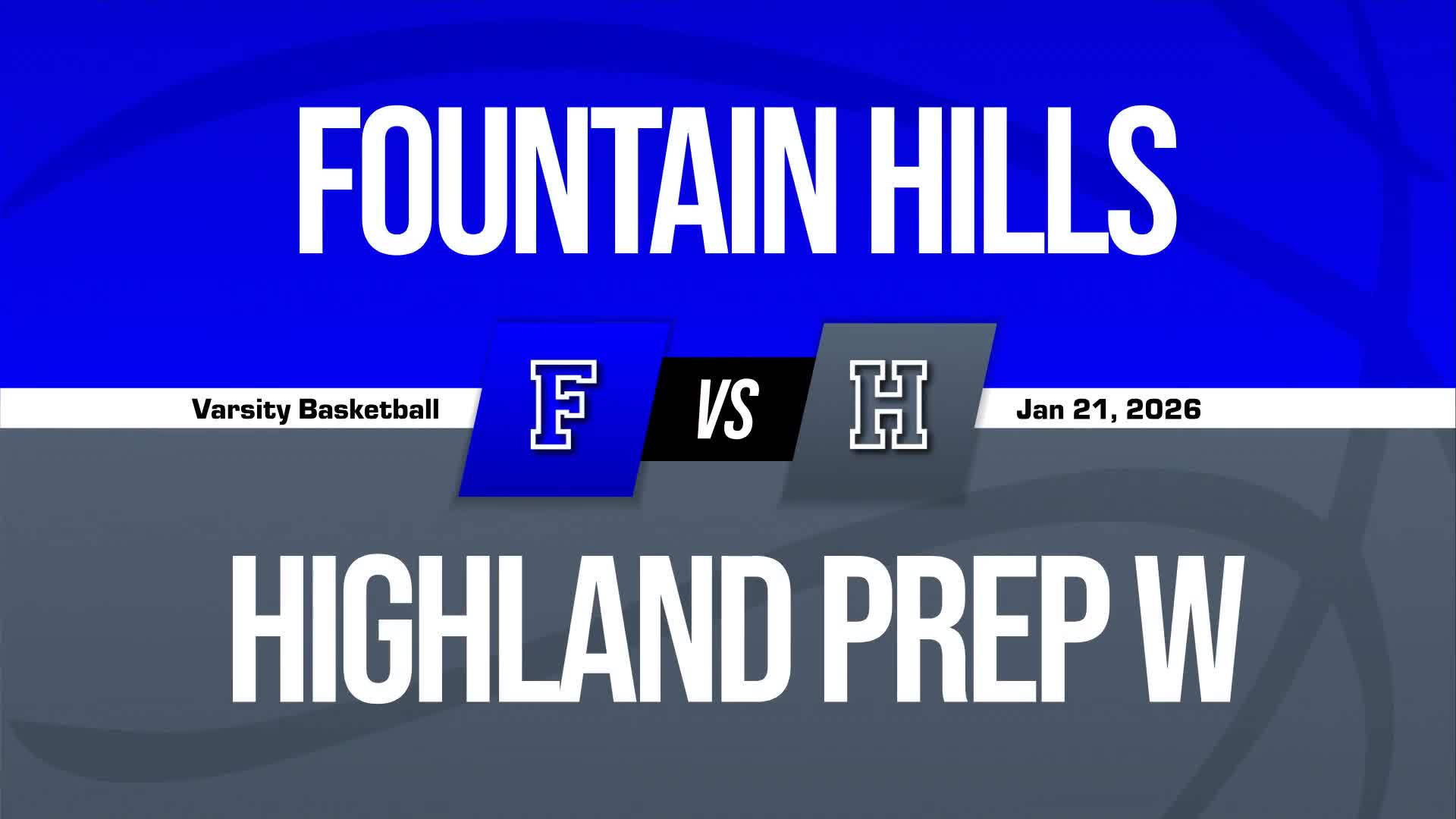 Basketball Recap: Fountain Hills Beats Highland Prep West for Their Third Straight  Win + How To Watch
