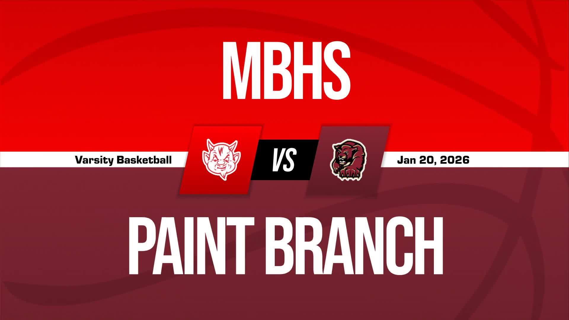 Basketball Recap: Paint Branch Victorious + How To Watch