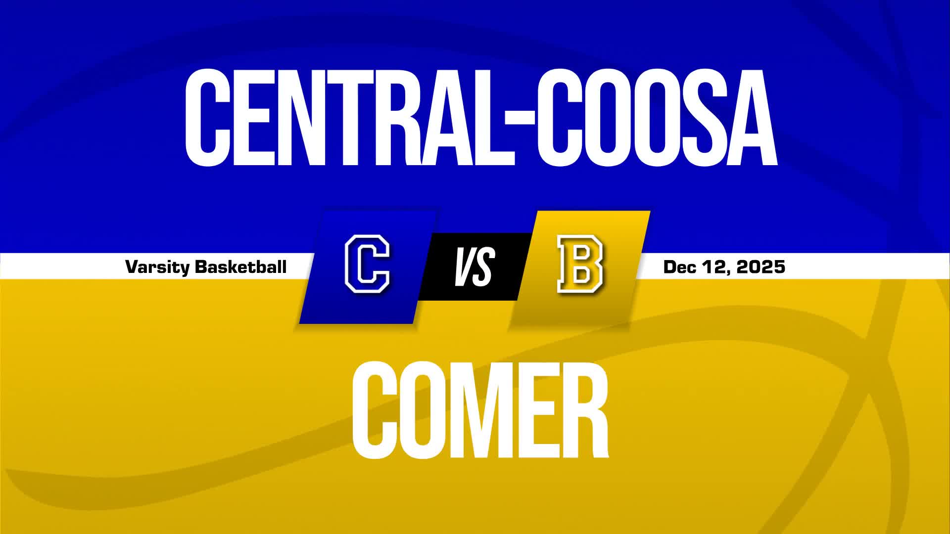 Basketball Recap: Central of Coosa County Piles Up the Points Against Comer + How To Watch