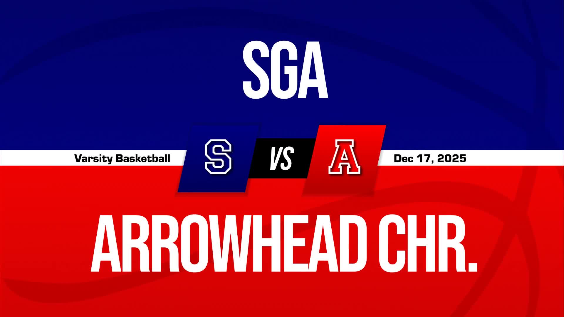 Basketball Game Preview: San Gabriel Academy Eagles vs. Arrowhead Christian Eagles
