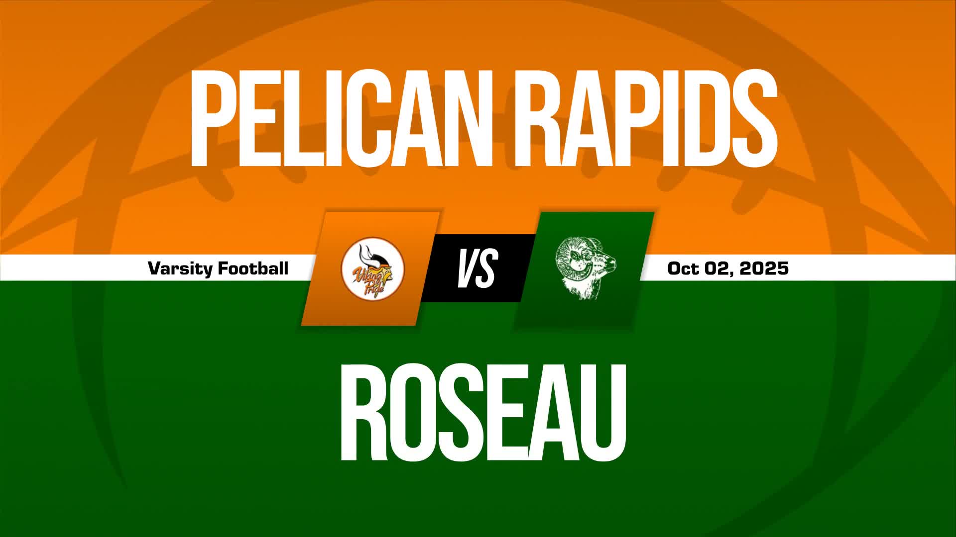 Football Recap: Roseau Comes Up Short + How To Watch