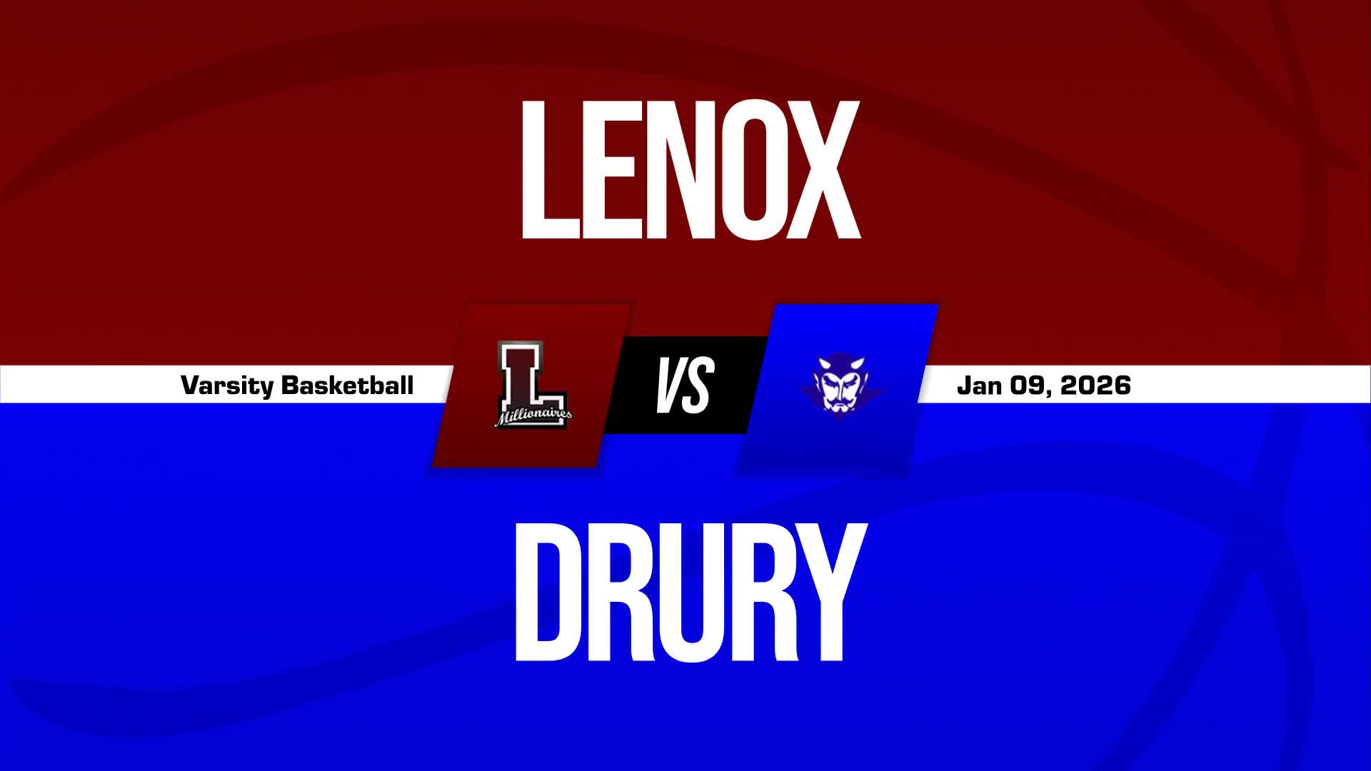 Basketball Recap: Drury Piles Up the Points Against Lenox Memorial + How To Watch