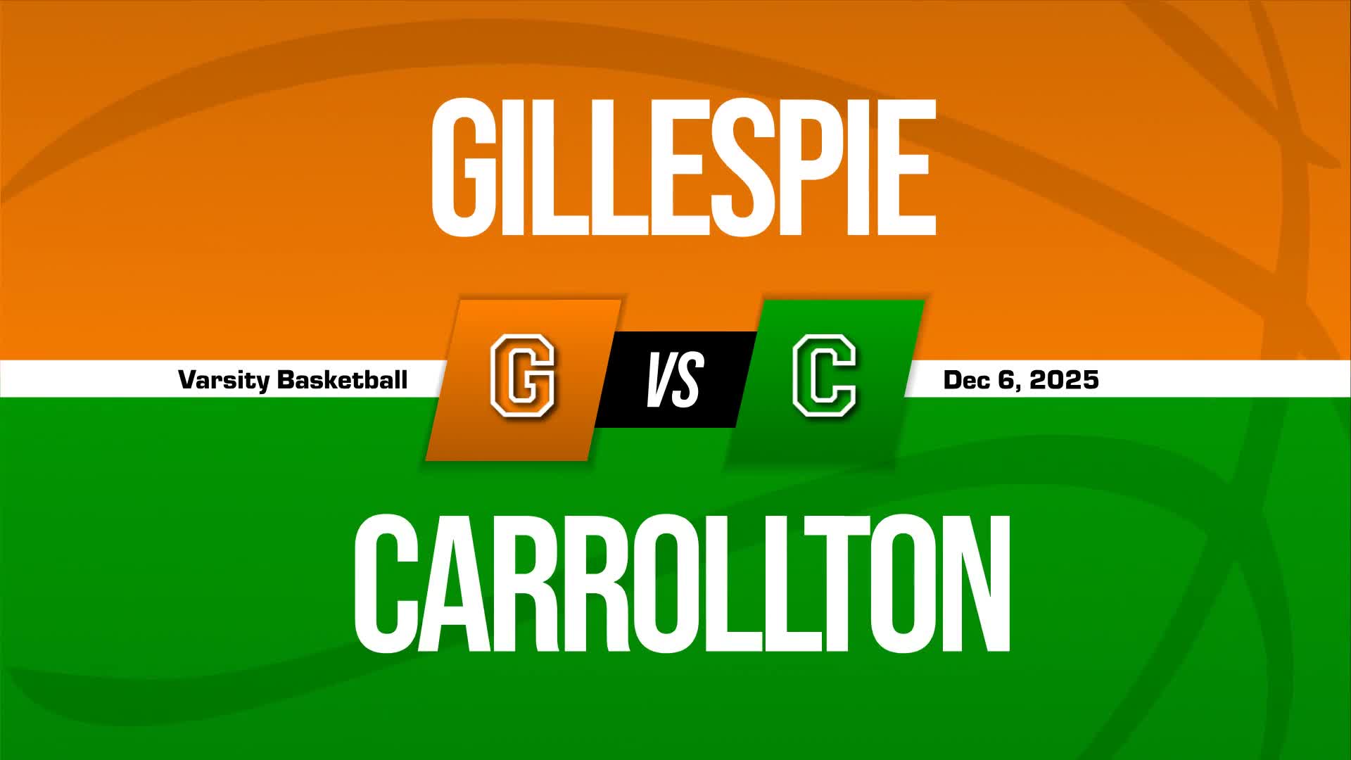 Basketball Recap: Carrollton Skates Past Gillespie with Ease + How To Watch