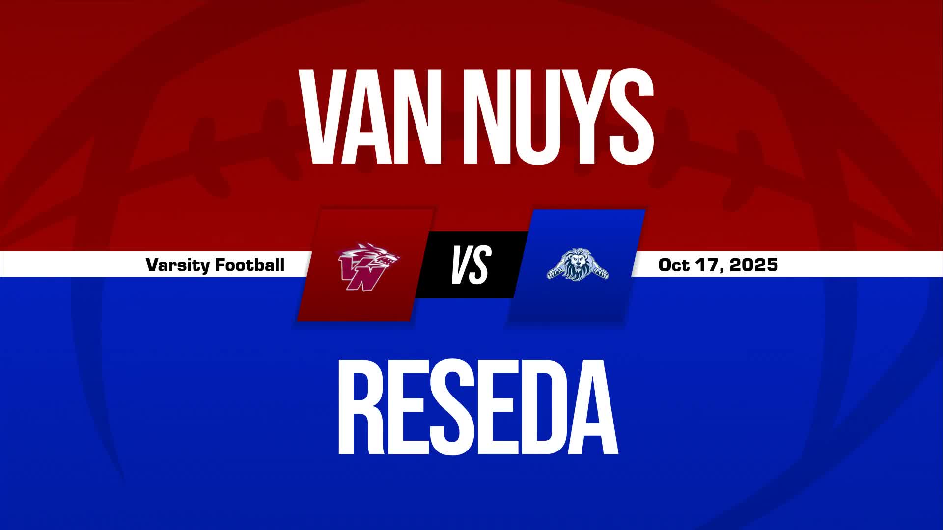 Football Game Preview: Reseda Regents vs. Kennedy Cougars + How To Watch
