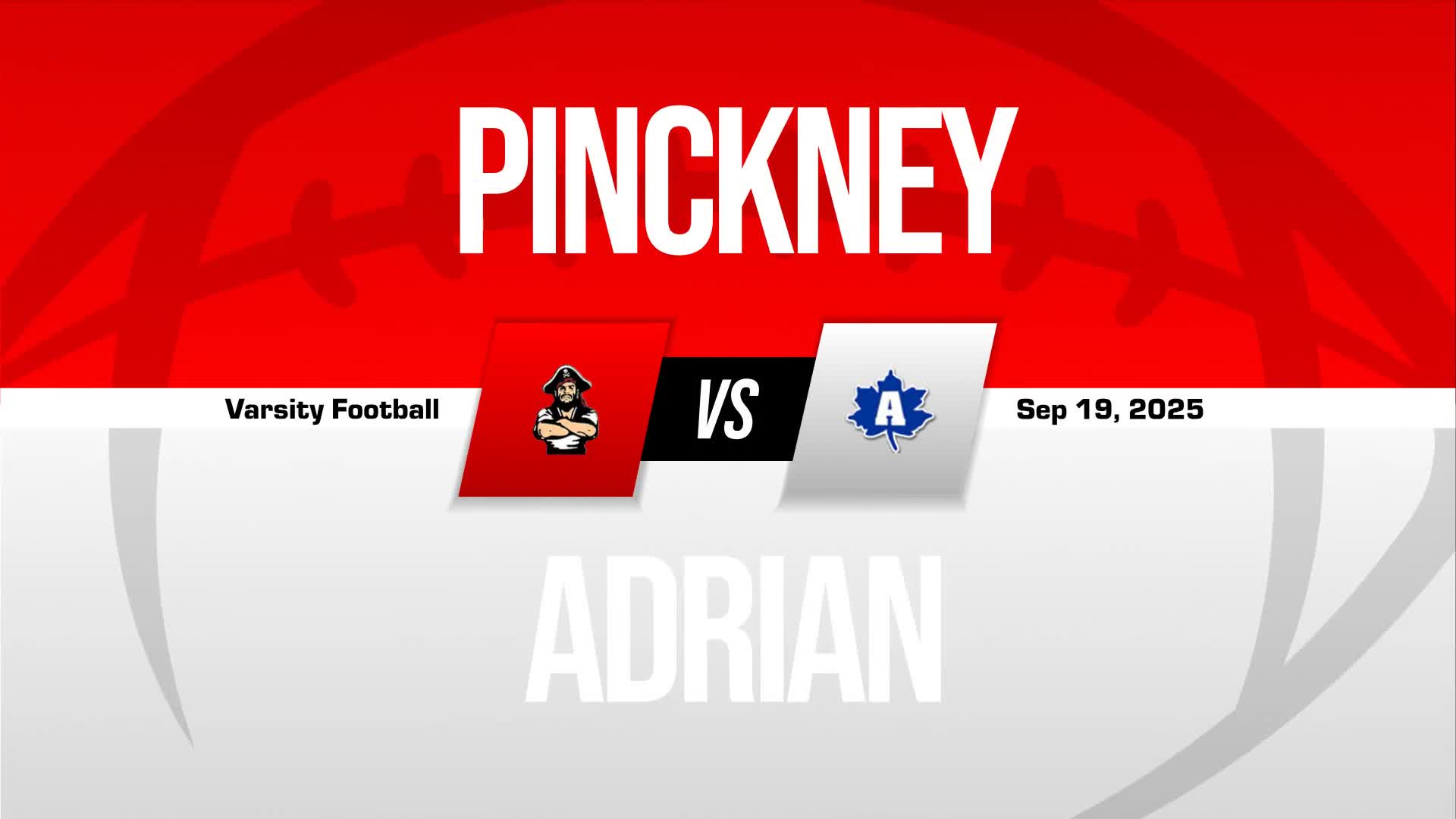 Football Recap: Pinckney Comes Up Short + How To Watch