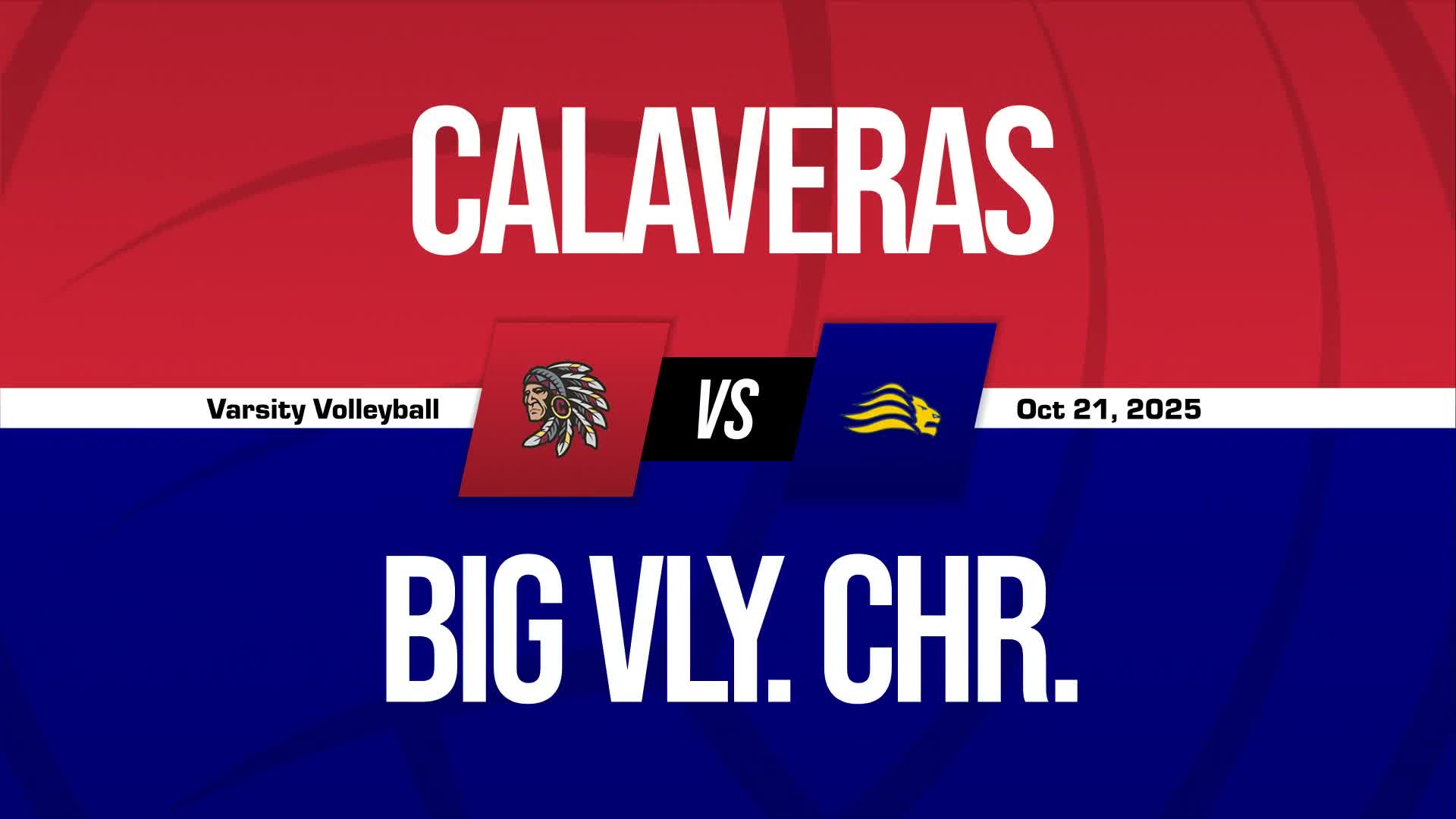 Volleyball Recap: Big Valley Christian Makes It 13 in a Row at H