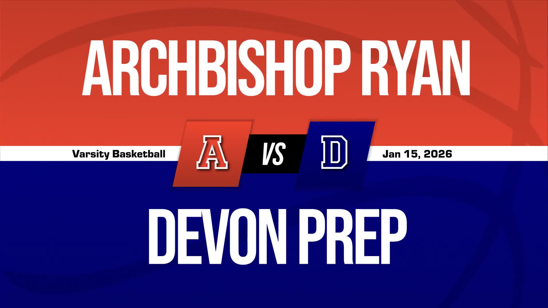 Basketball Recap: Archbishop Ryan Puts Losing Streak Behind Them