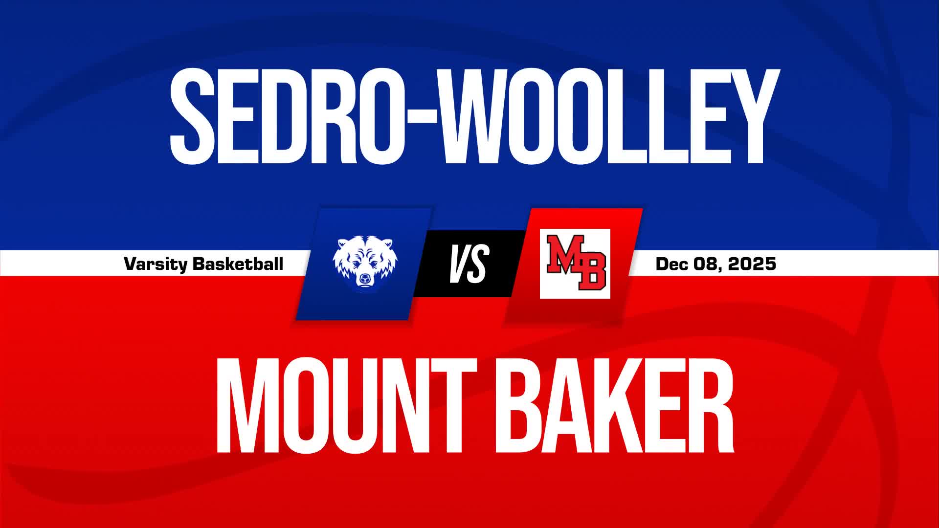 Basketball Recap: Sedro-Woolley Takes a Loss + How To Watch