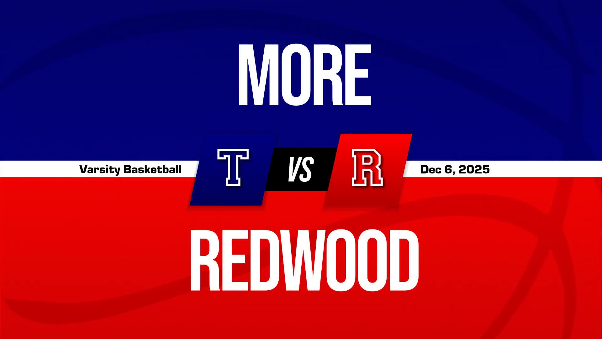 Basketball Recap: Redwood Christian Victorious + How To Watch