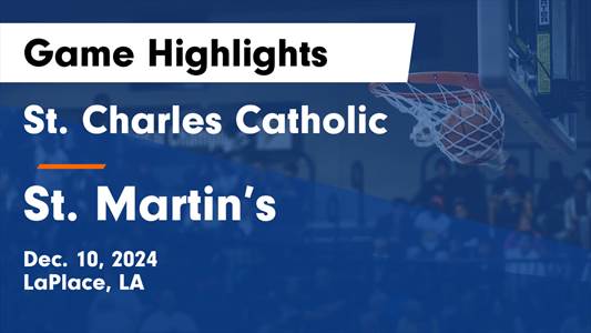 Basketball Recap: St. Charles Catholic Victorious
