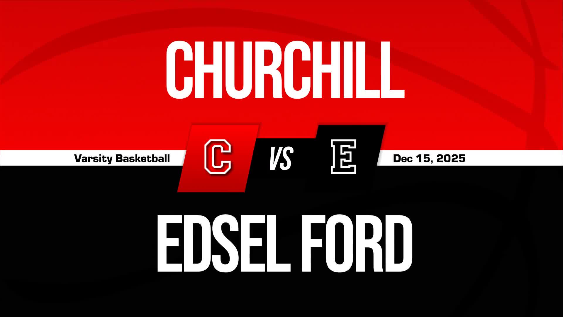 Basketball Recap: Edsel Ford Skates Past Churchill with Ease + How To Watch