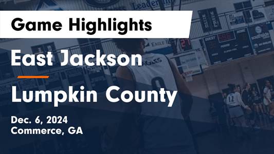 Basketball Recap: East Jackson Victorious