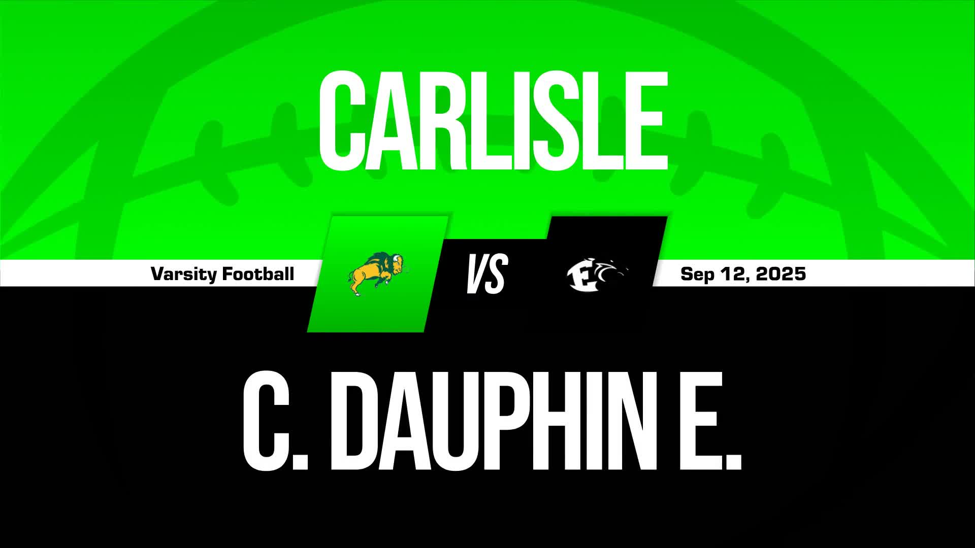 Football Recap: Central Dauphin East Comes Up Short + How To Watch