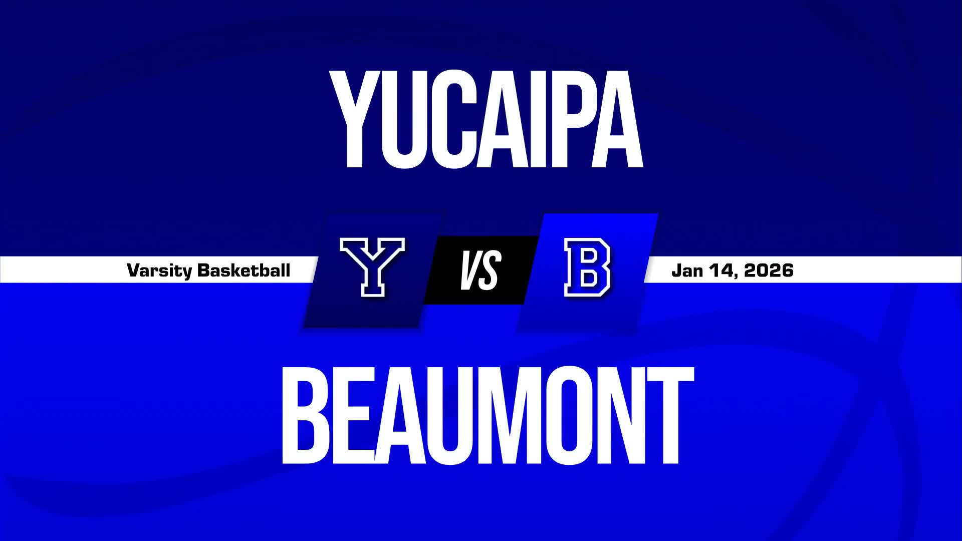 Basketball Recap: Yucaipa Comes Up Short