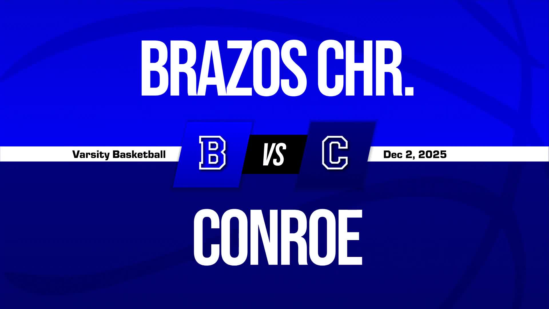 Basketball Recap: Brazos Christian Wins Going Away Against Fayetteville