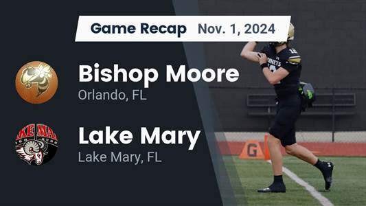 Football Recap: Bishop Moore Skates Past Eastside with Ease
