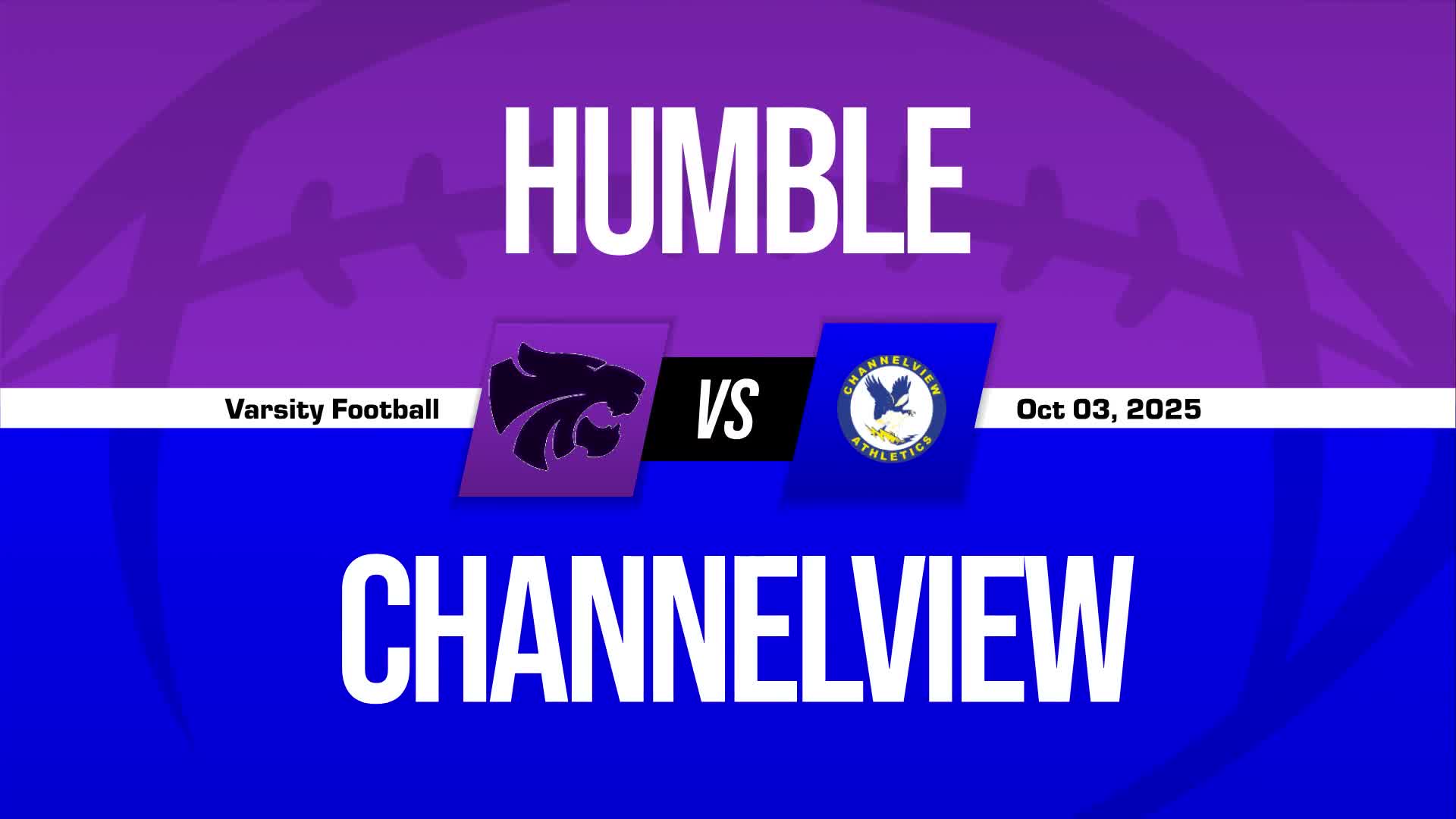 Football Recap: Channelview Takes a Loss + How To Watch