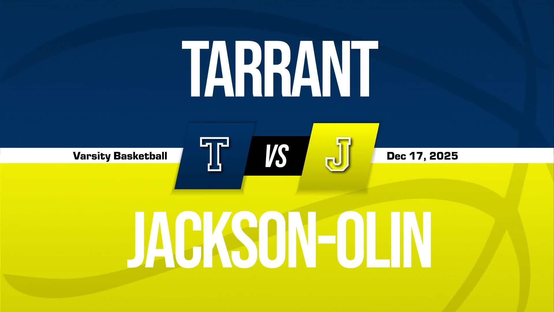 Basketball Recap: Tarrant Comes Up Short + How To Watch