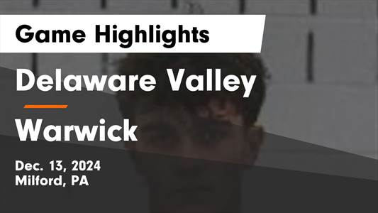 Basketball Game Preview: Delaware Valley Warriors vs. Port Jervi