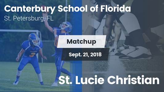 Football Game Recap: Canterbury vs. St. Lucie Christian